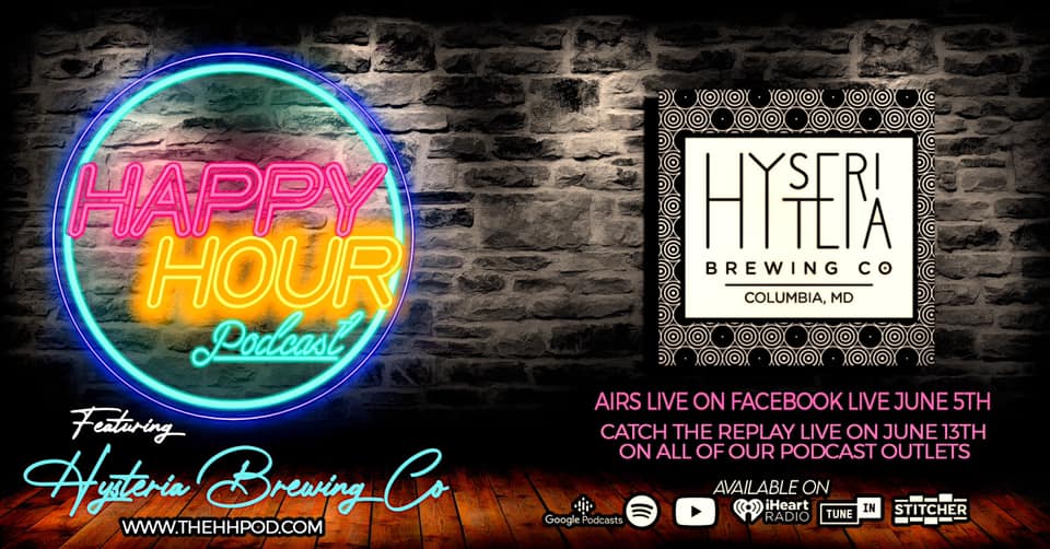 Featuring Hysteria Brewing Co.
