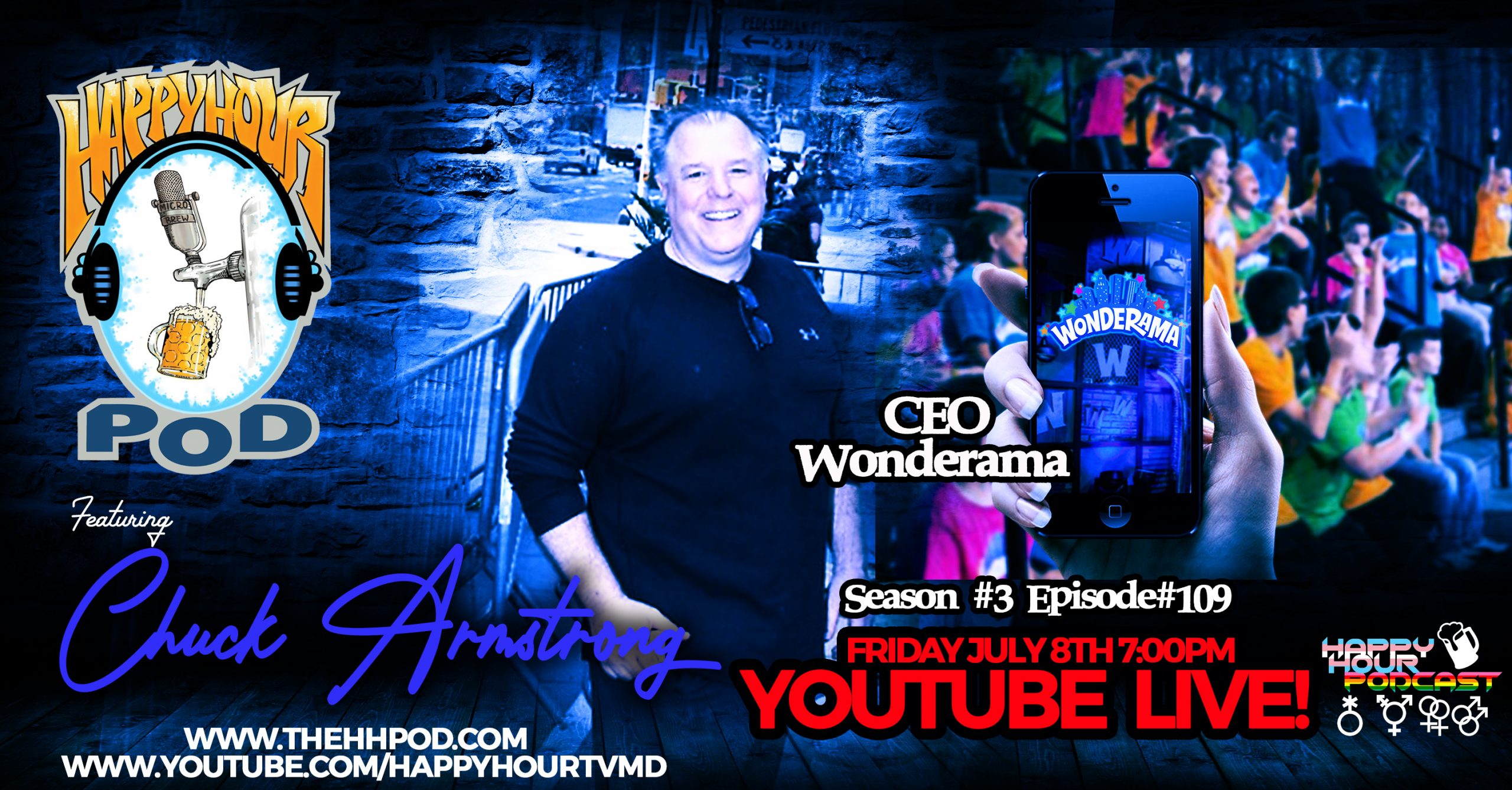 Featuring CEO Of Wonderama Chuck Armstrong Youtube Live 7/8 7pm Eastern Pre Game Starts at 6:45pm