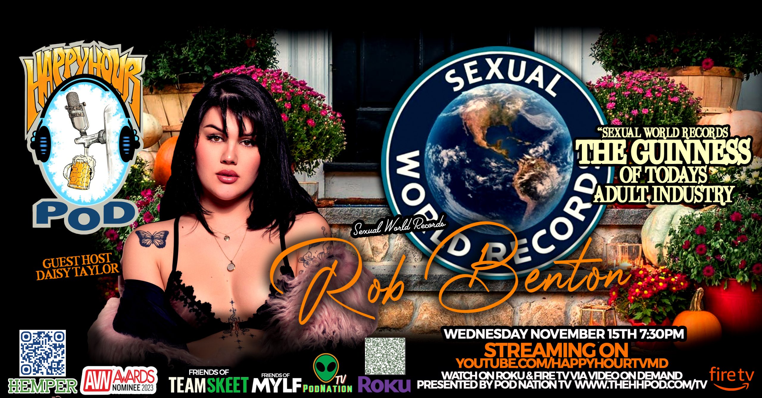 Featuring  Sexual World Records W/ Daisy Taylor As Guest Co Host